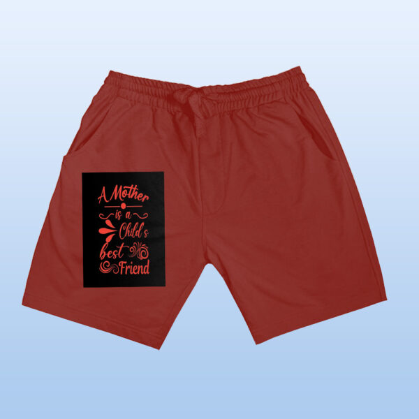 A Mother Is  A Child S Best Friend Shorts - Image 11