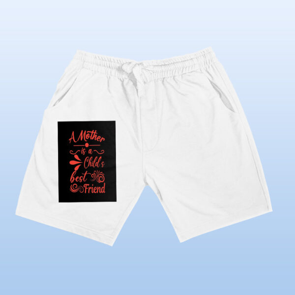 A Mother Is  A Child S Best Friend Shorts - Image 13