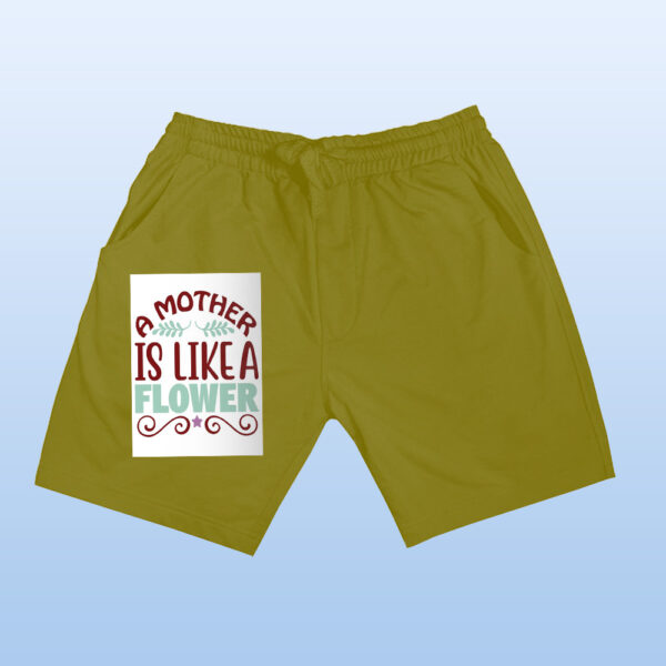 A Mother Is Like A Flower Shorts - Image 9