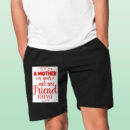 A Mother Is Your First Best Friend Forever Shorts