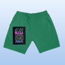 A Mother Is Your First Friend Shorts