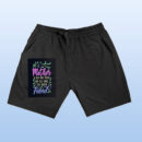 A Mother Is Your First Friend Shorts
