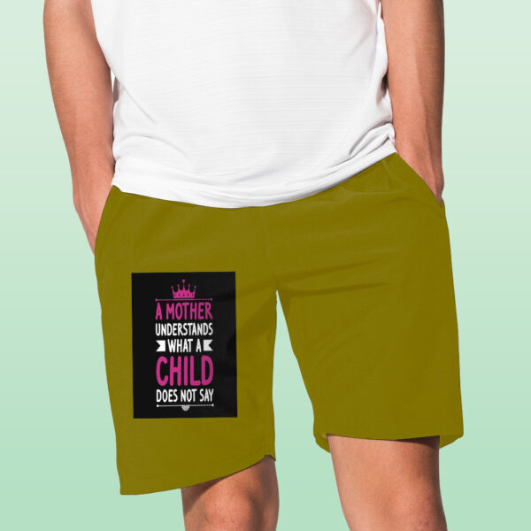 A Mother Understand What A Child Does Not Say Shorts - Image 8
