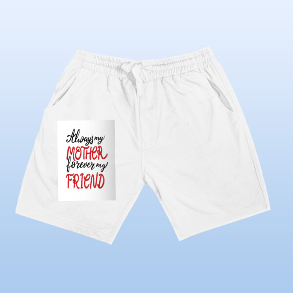 Always My Mother Forever My Friend Shorts - Image 13