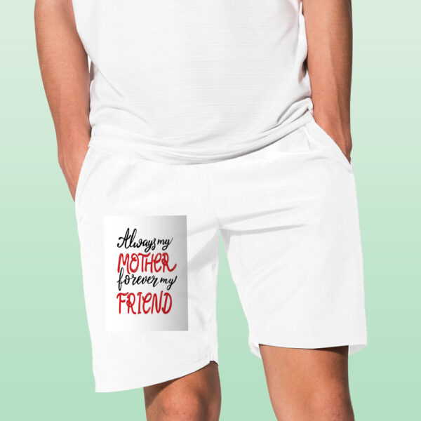 Always My Mother Forever My Friend Shorts - Image 12