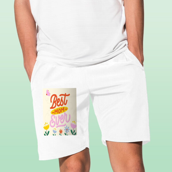Best Mom Everr Shorts - Image 12