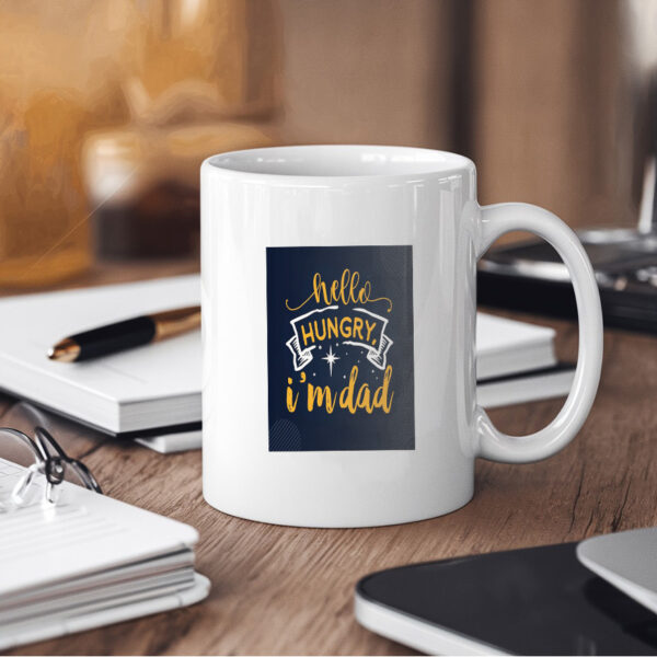 Hello Hungry Im Dad Mug - Image 4