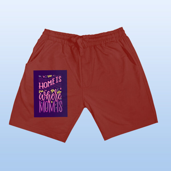 Home Is Where Mom Is Shorts - Image 11