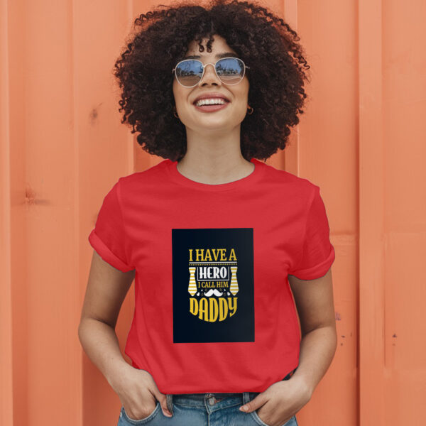 I Have A Hero I Call Him Daddy T-Shirt - Image 9