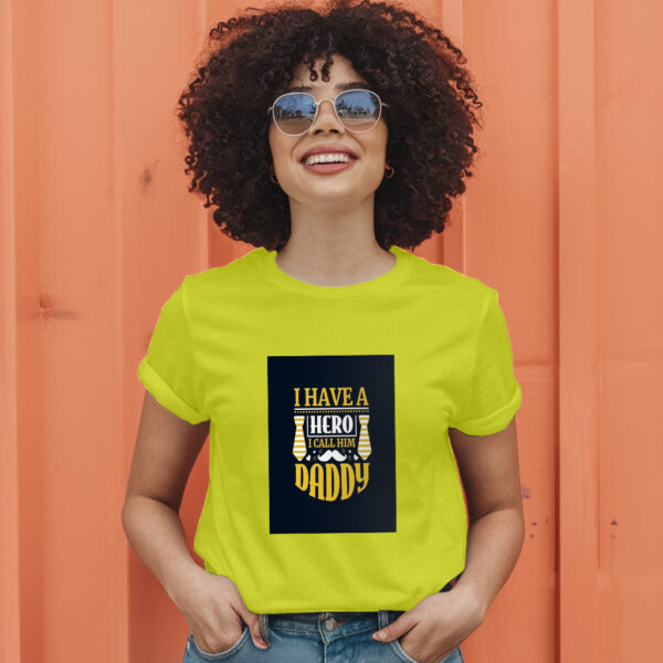 I Have A Hero I Call Him Daddy T-Shirt - Image 13