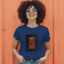 I Have Hero I Call Him Dad T-Shirt