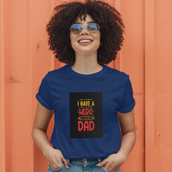 I Have Hero I Call Him Dad T-Shirt - Image 5