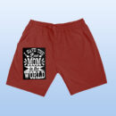 I Have The Best Mom In The World Shorts