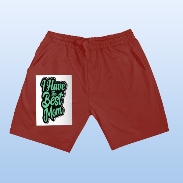 I HAVE THE BEST MOM Shorts - Image 11