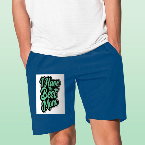 I HAVE THE BEST MOM Shorts - Image 4