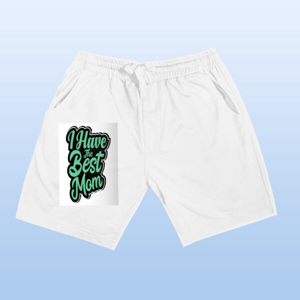 I HAVE THE BEST MOM Shorts - Image 13