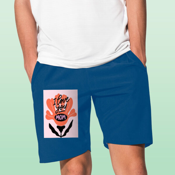 I Love You Mom Shorts - Image 4