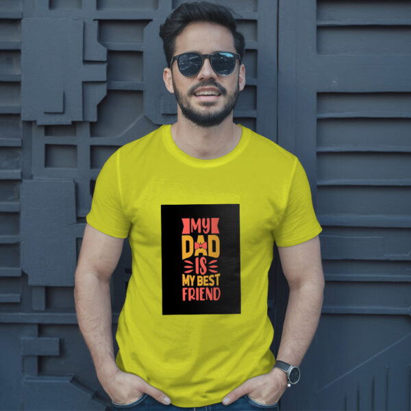 My Dad Is My Best Friend T-Shirt - Image 12