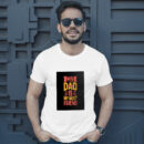 My Dad Is My Best Friend T-Shirt