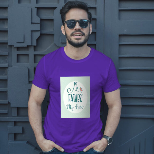 My Father My Hero T-Shirt - Image 6