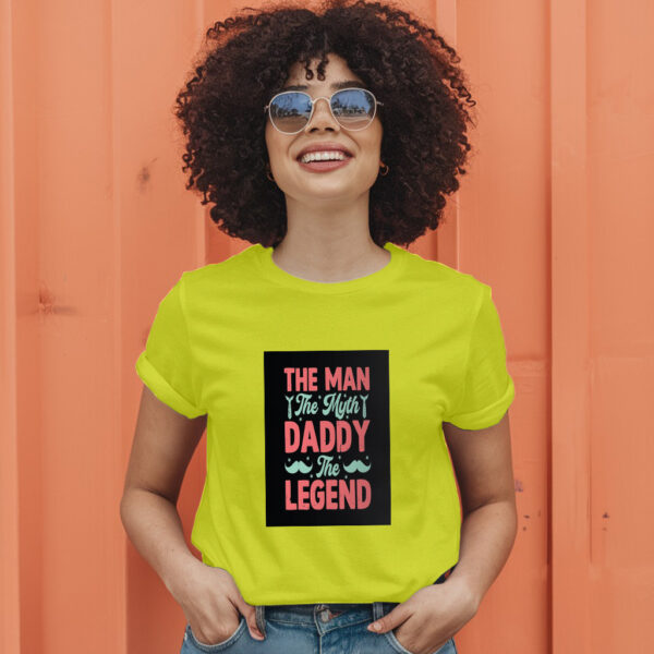 The Man The Myth Daddy The Legend T-Shirt - Image 13