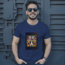 The Most Amazing Dad T-Shirt