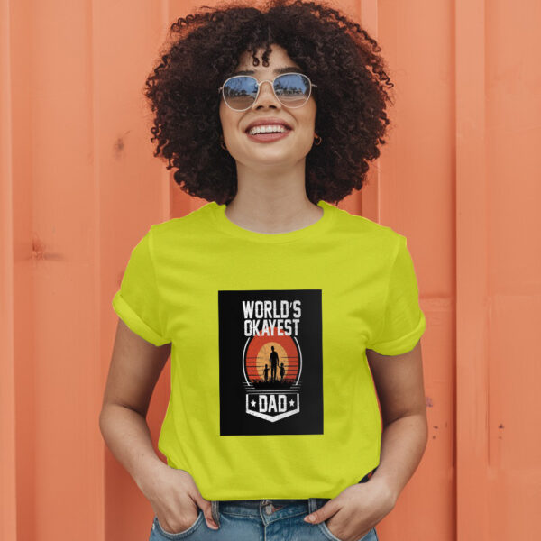 World'S Okayest Dad T-Shirt - Image 13