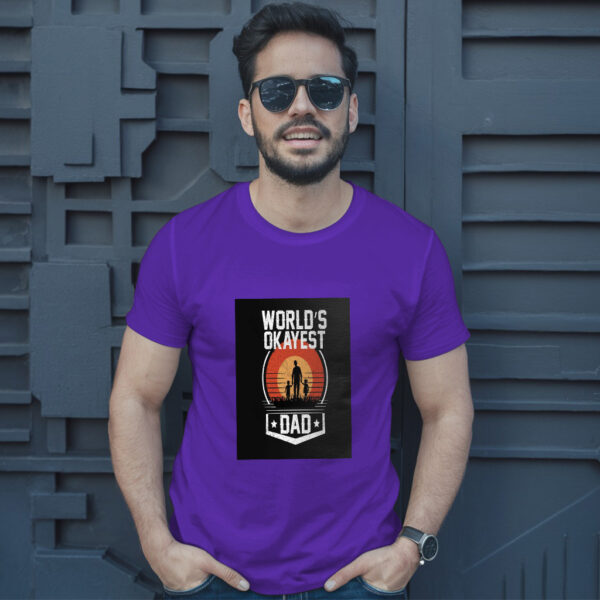 World'S Okayest Dad T-Shirt - Image 6