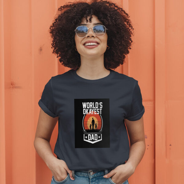 World'S Okayest Dad T-Shirt - Image 3