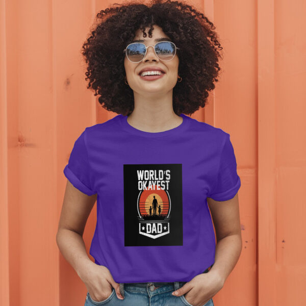 World'S Okayest Dad T-Shirt - Image 7